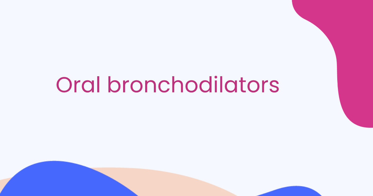 Bronchodilatateurs oraux