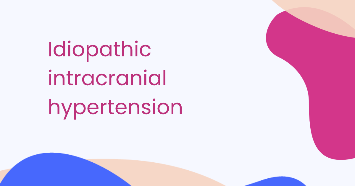 Hypertension intracrânienne idiopathique