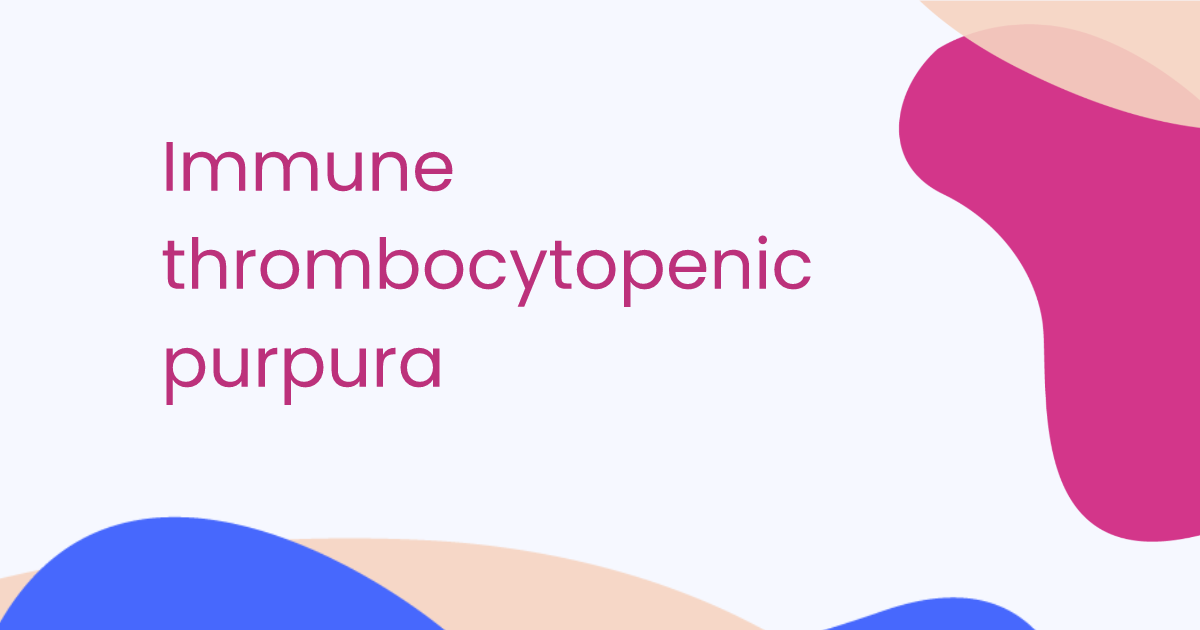 Purpura thrombocytopénique immunitaire