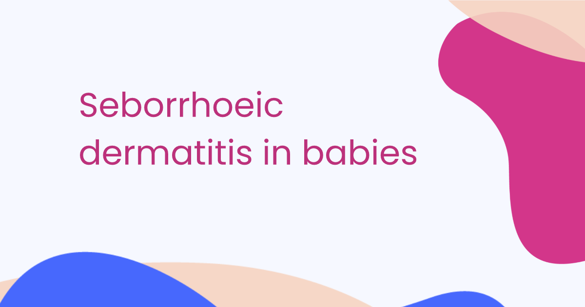 Dermatite séborrhéique chez les bébés